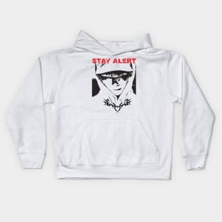 stay alert. motivation Kids Hoodie